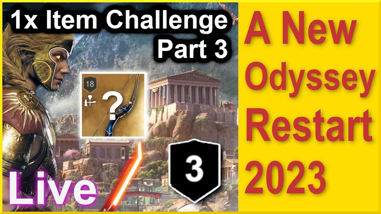 🔴 Assassins Creed Odyssey - A New Restart 2023 - From Level 1 - One Item Challenge - Part 3