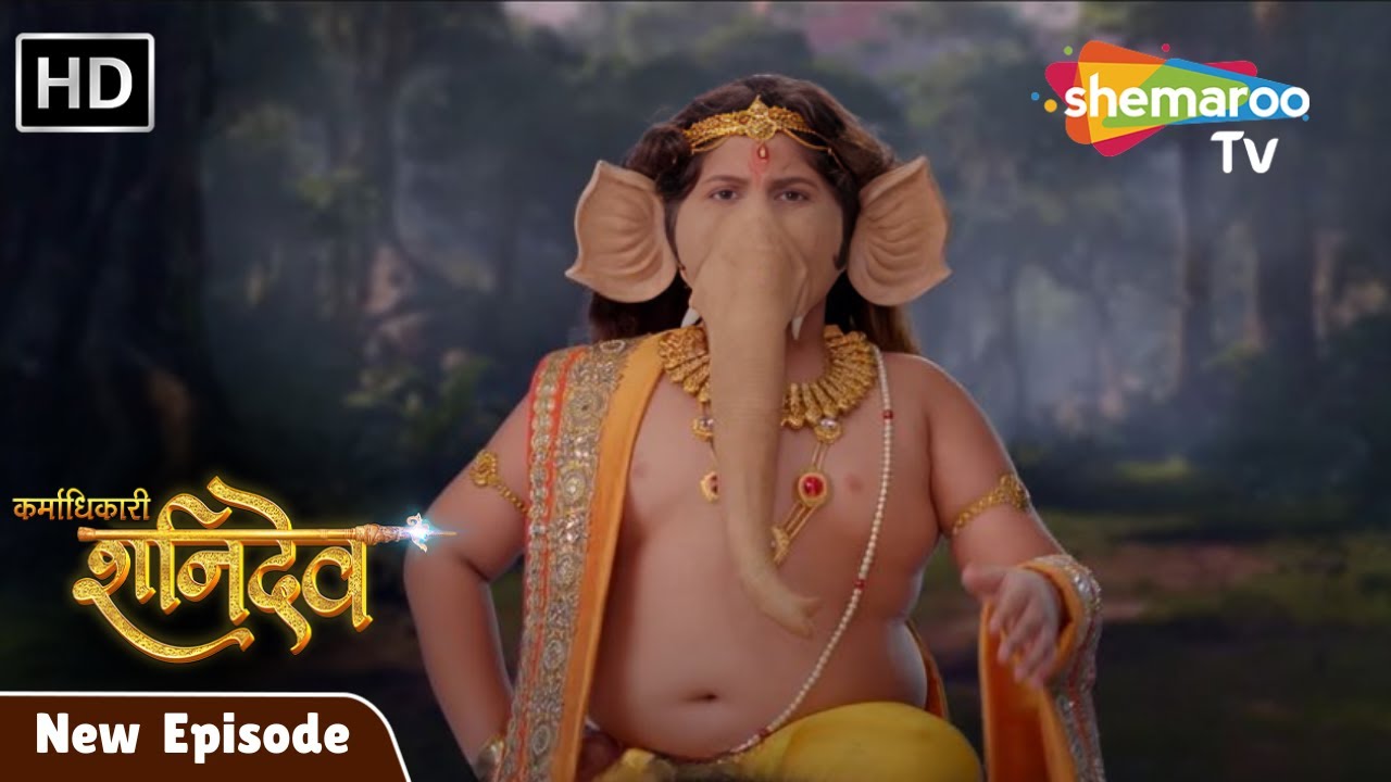 Karmadhikari Shanidev New Episode 183 Karmadhikari Shanidev Latest Episode |Jai Shanidev Shemaroo Tv