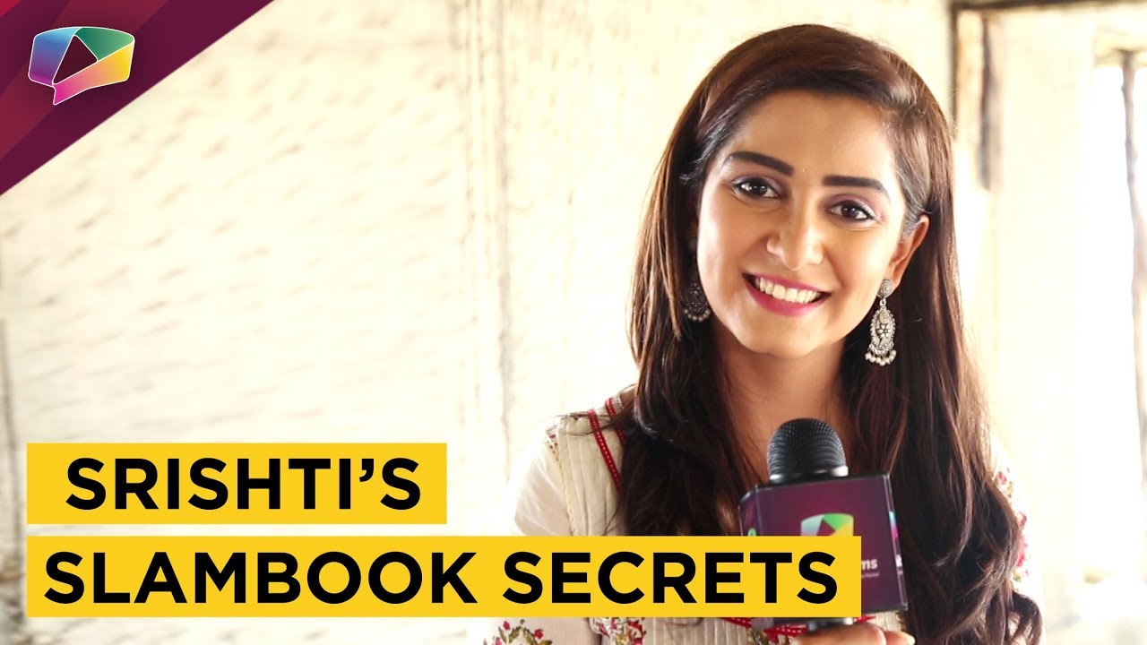 Srishti Jain Aka Durga Shares Her Slambook Secrets With India Forums | Exclusive