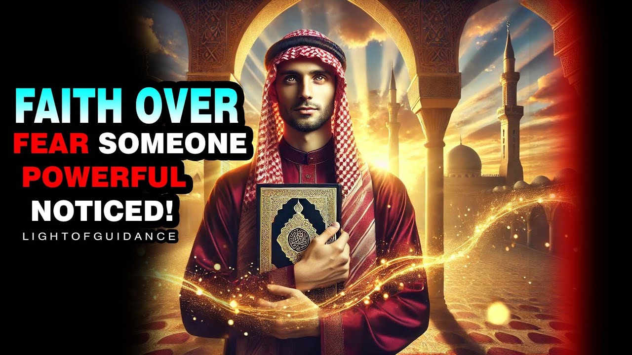 Allah’s Chosen Ones: Your Faith Over Fear Didn’t Go Unnoticed | ISLAM