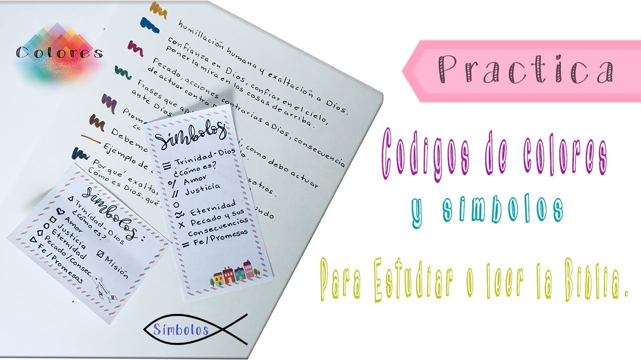 Practicando Códigos de Colores y Símbolos para estudiar la Biblia o leerla.