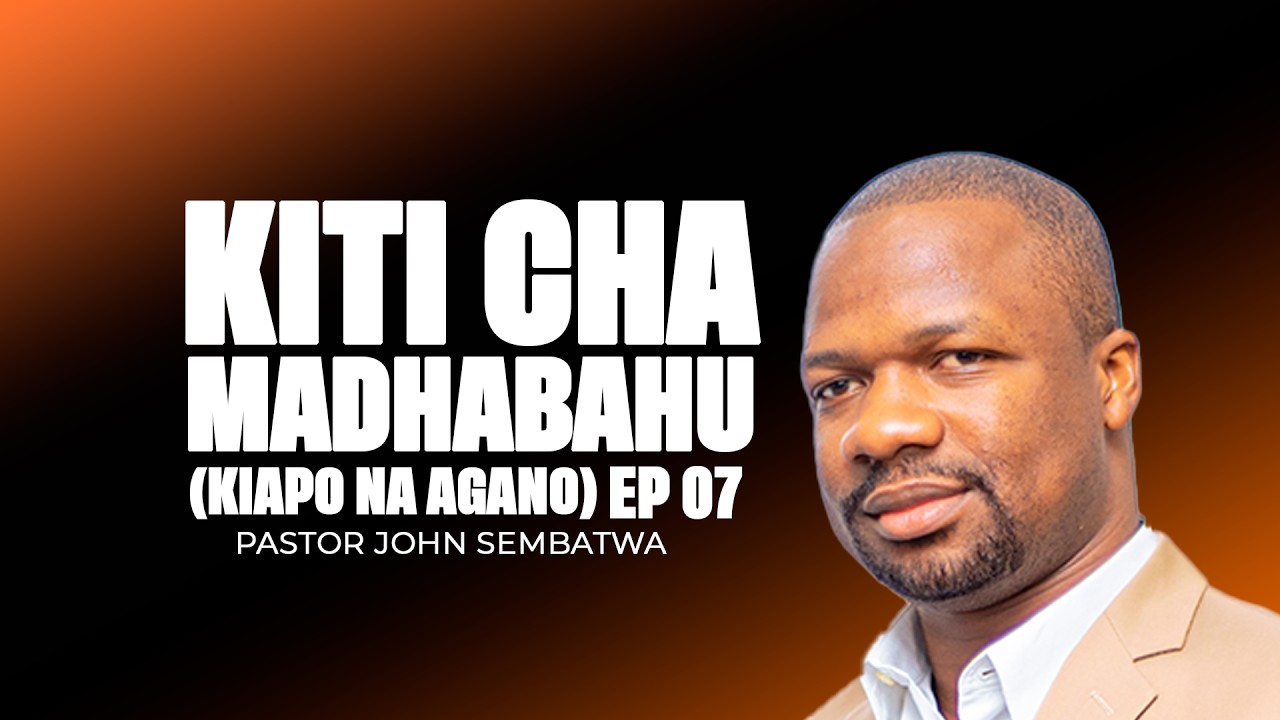 Kiti cha Madhabahu | (Kiapo na agano) | EP 07 | Pastor John Sembatwa