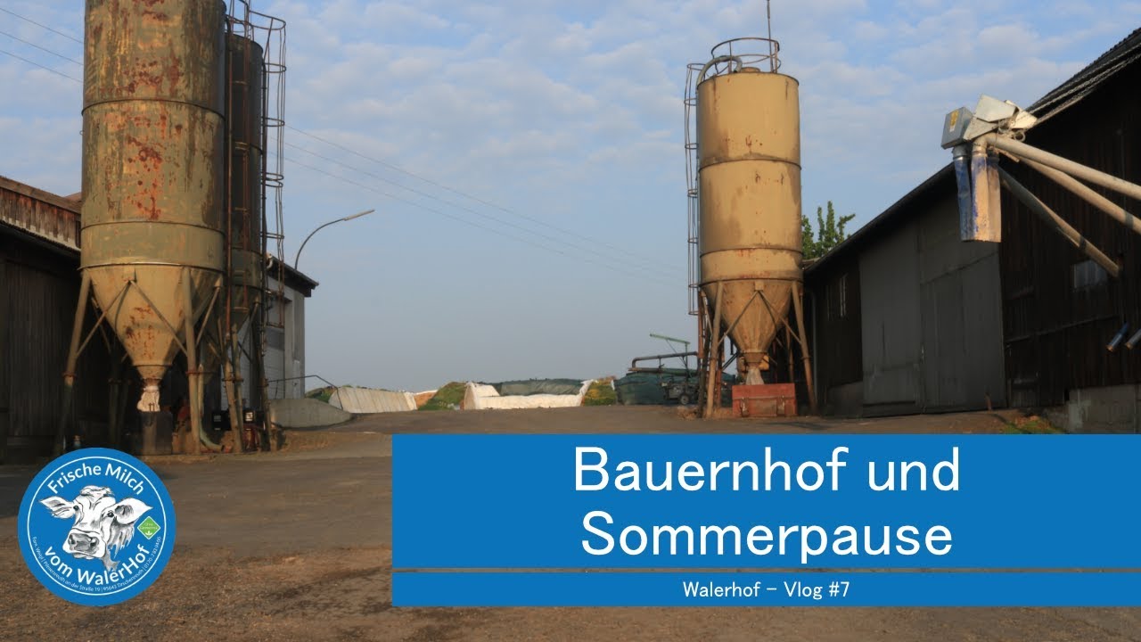 Bauernhof und Sommerpause - Vlog #7