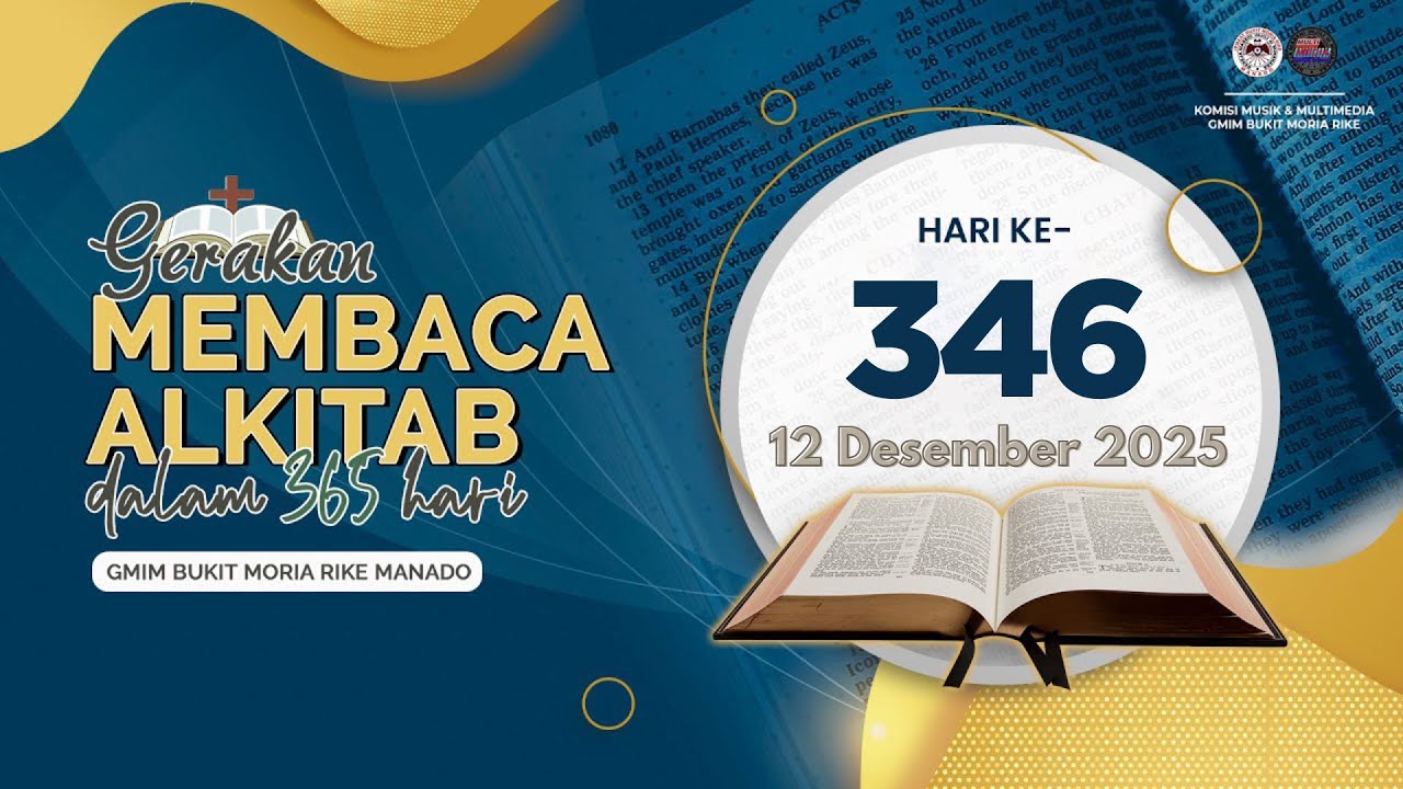 Hari ke-346 | Gerakan Membaca Alkitab | 1 Petrus 1 - 5