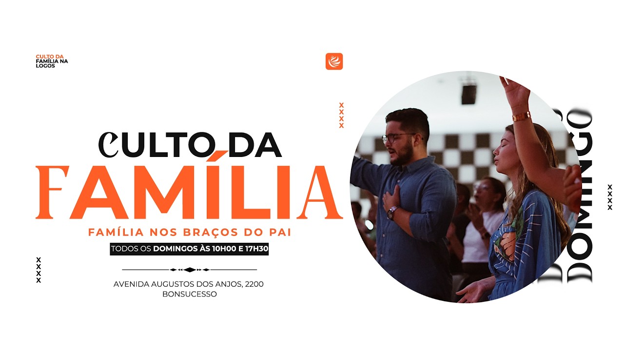 Culto da Família (01/03/2026 - 10h)