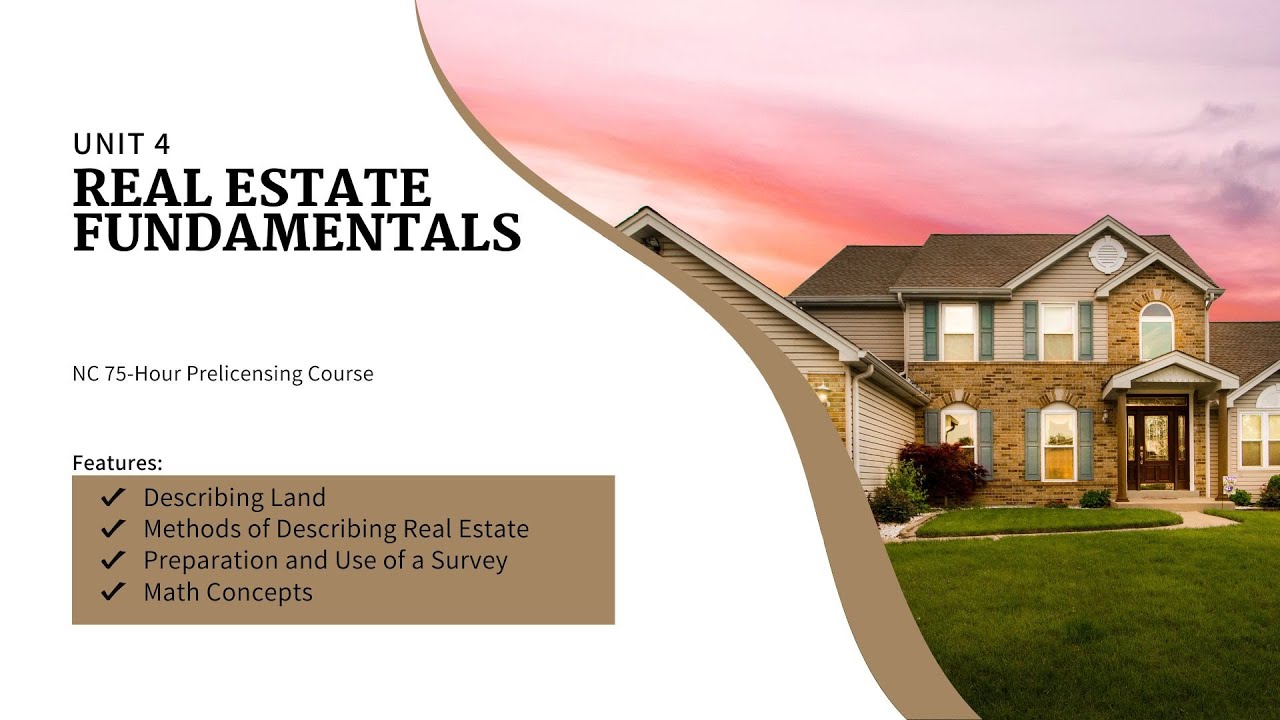 Real Estate Fundamentals | Unit 4: Property Description