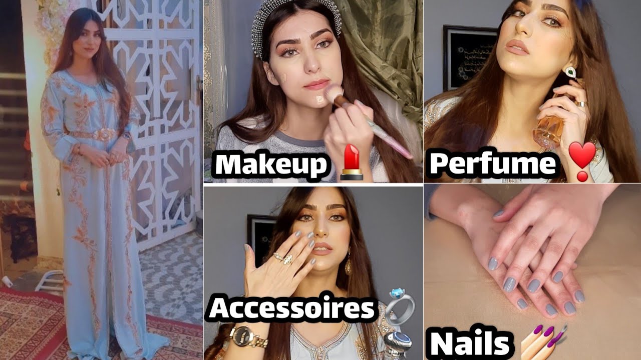 استعدوا معي لعرس مغربي🇲🇦بالتفاصيل ميكاب💋لباس👘 أظافر💅🏻اكسسوارات💍