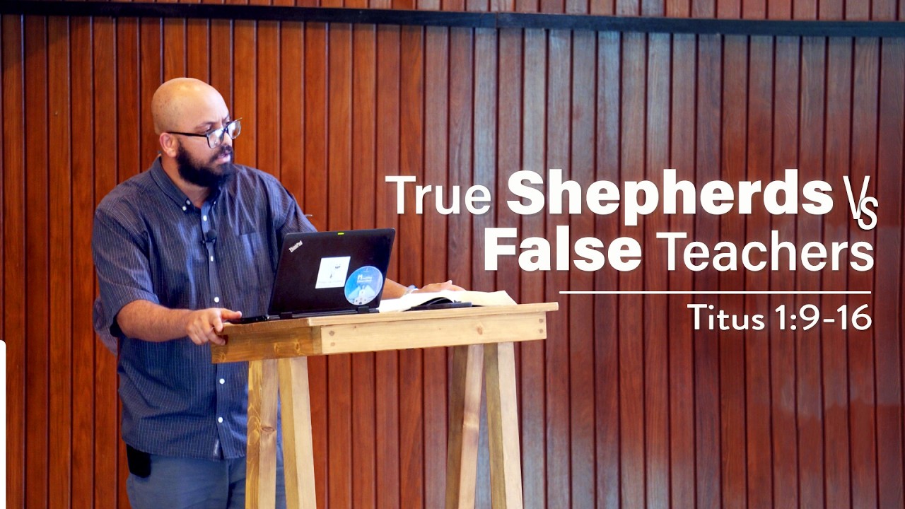 True Shepherds vs False Teachers: Titus 1:9-16 | Pastor Amanuel Yehualashet