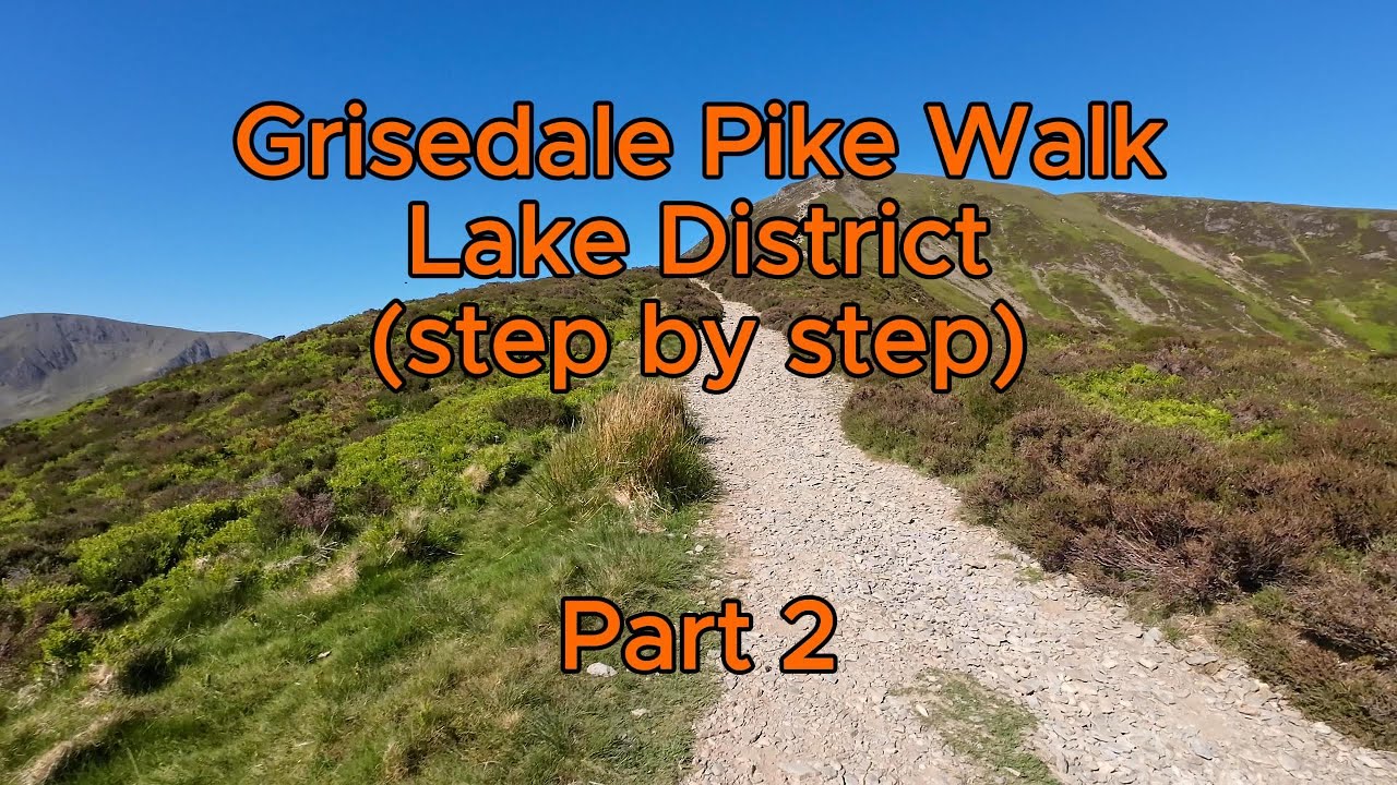 Grisedale Pike - The Lake District - Part 2 - Step by Step - ASMR Walking