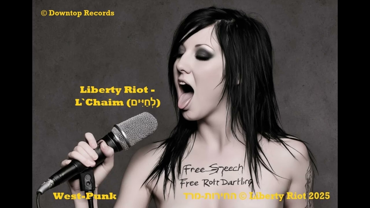 Liberty Riot - L`Chaim