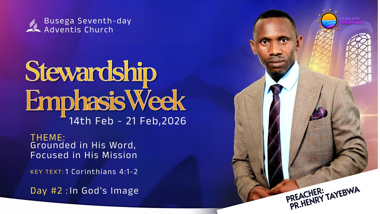 Stewardship Week Day 5 | In God’s Image | Pr. Henry Tayebwa
