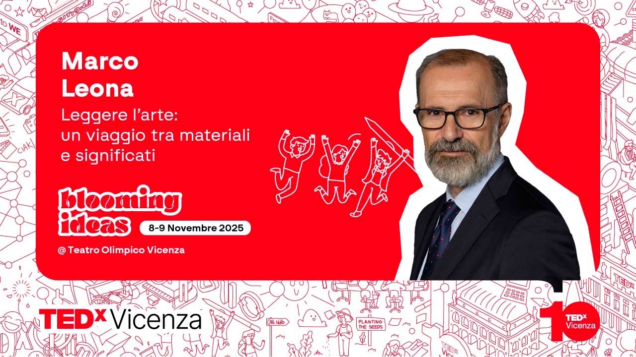 Leggere l&rsquo;arte: un viaggio tra materiali e significati | Marco Leona | TEDxVicenza