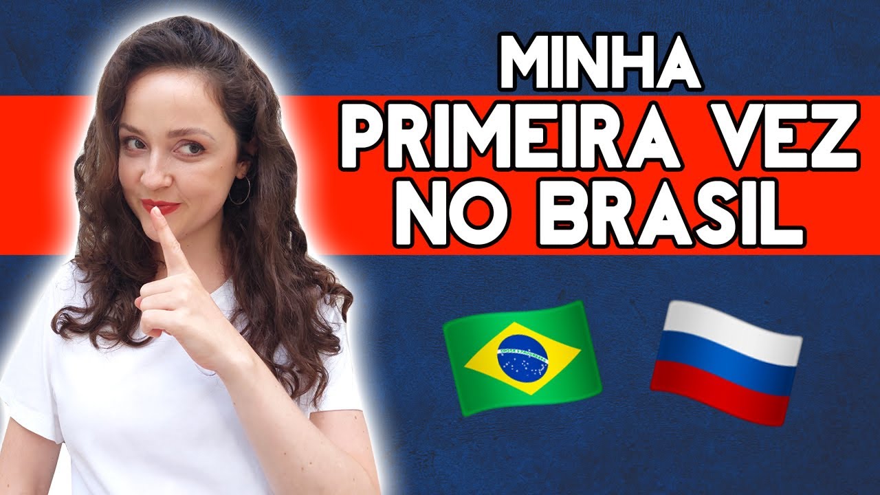 Coisas que EU NUNCA FIZ antes do BRASIL