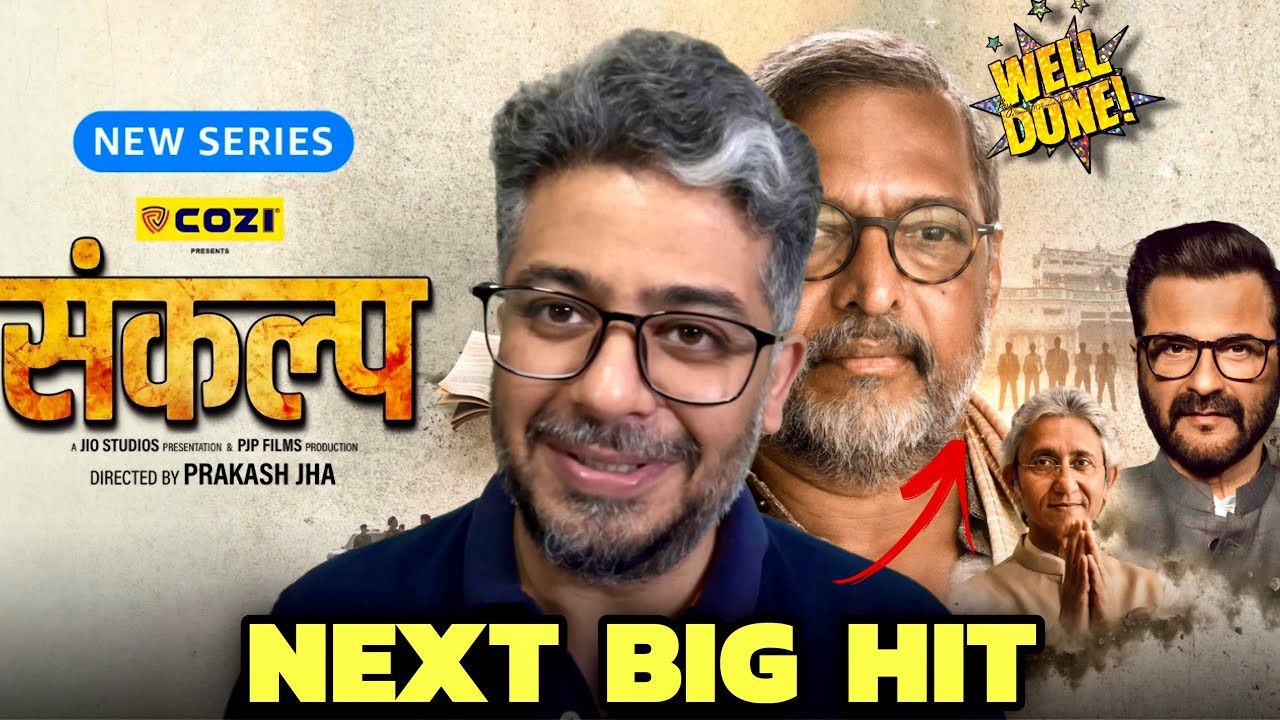 Sankalp Web Series Review, Nana Patekar finest work explained, Prakash Jha 