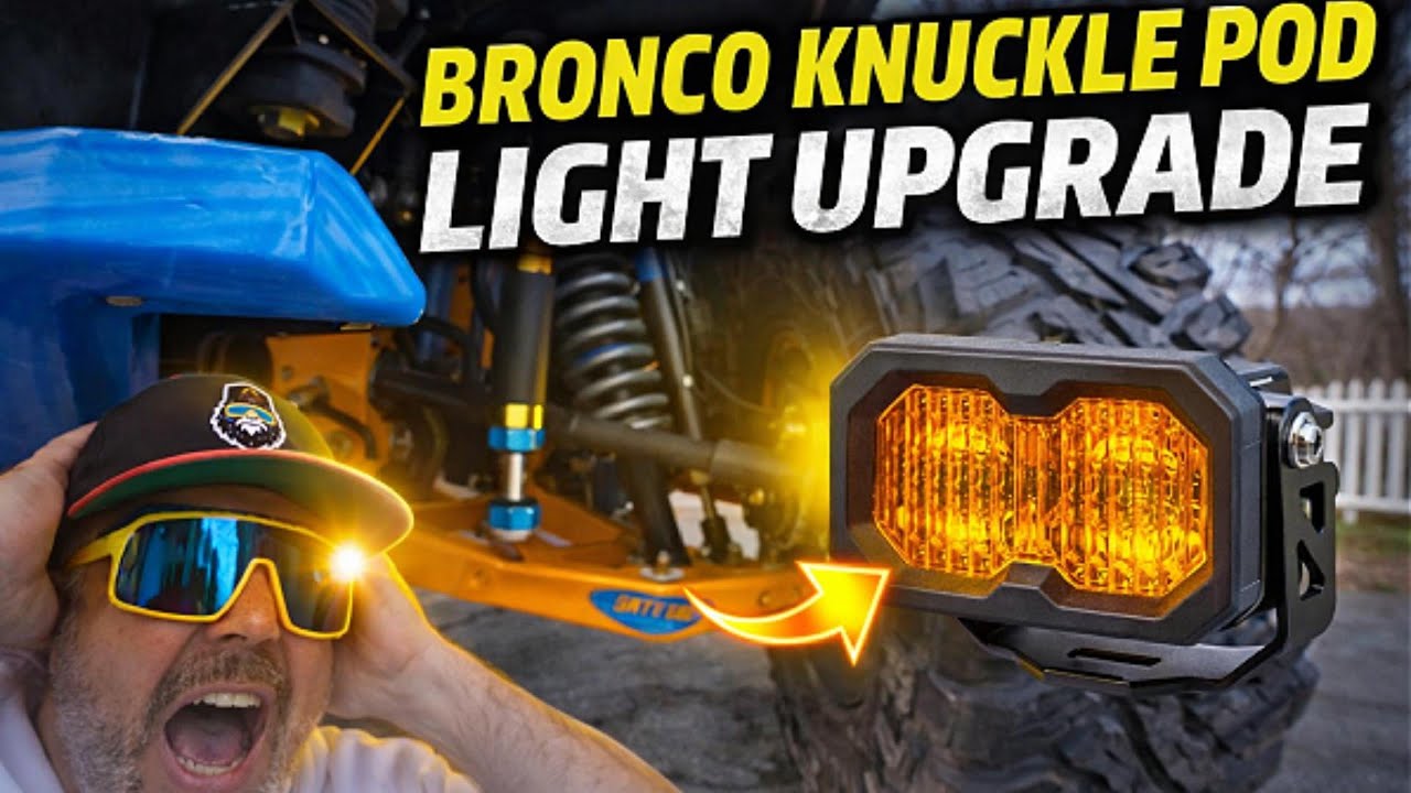 Bronco Knuckle Pod Light Upgrade ! Massive Bronco Lighting UPGRADE! (Diode Dynamics C2 vs C1)
