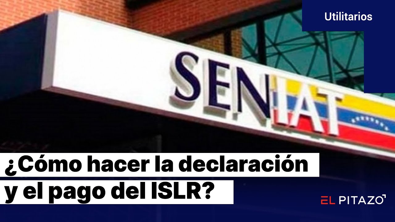 Declaración y pago del ISLR: ¿Cómo hacerlo en línea?
