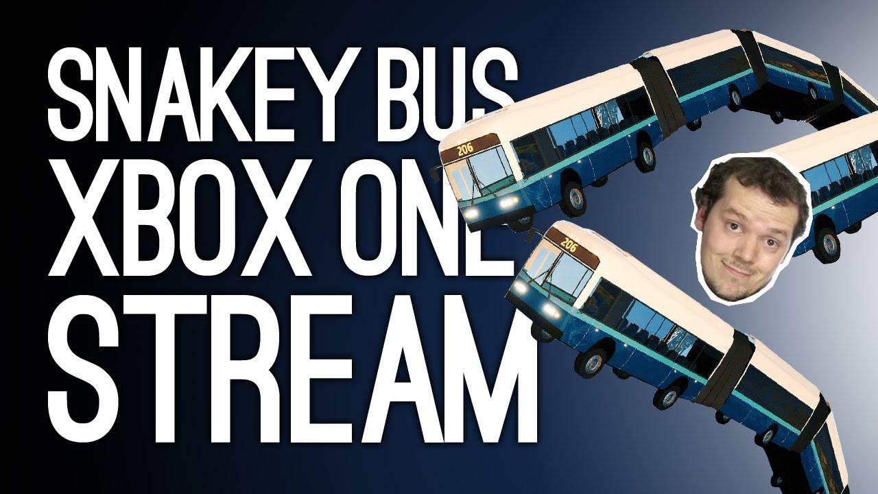 Snakeybus on Xbox One LIVE: Let's Play Snakeybus