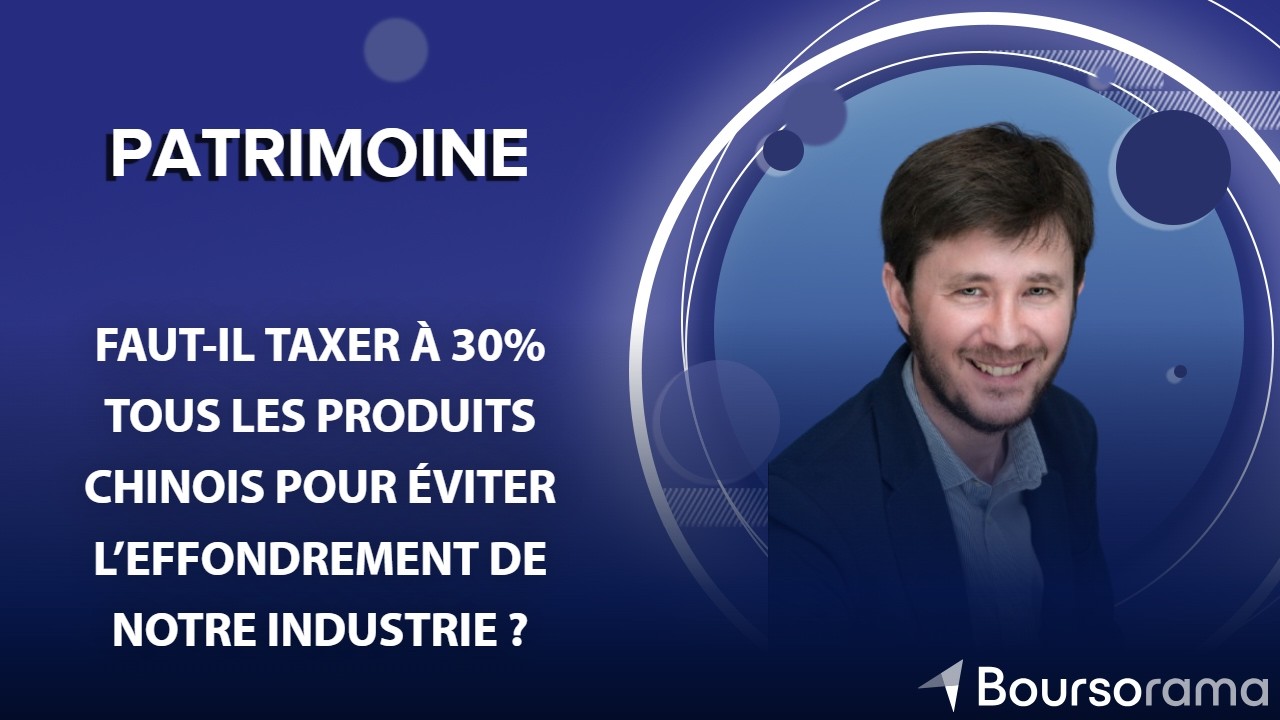 Faut-il taxer à 30% tous les produits chinois pour éviter l’effondrement de notre industrie ?