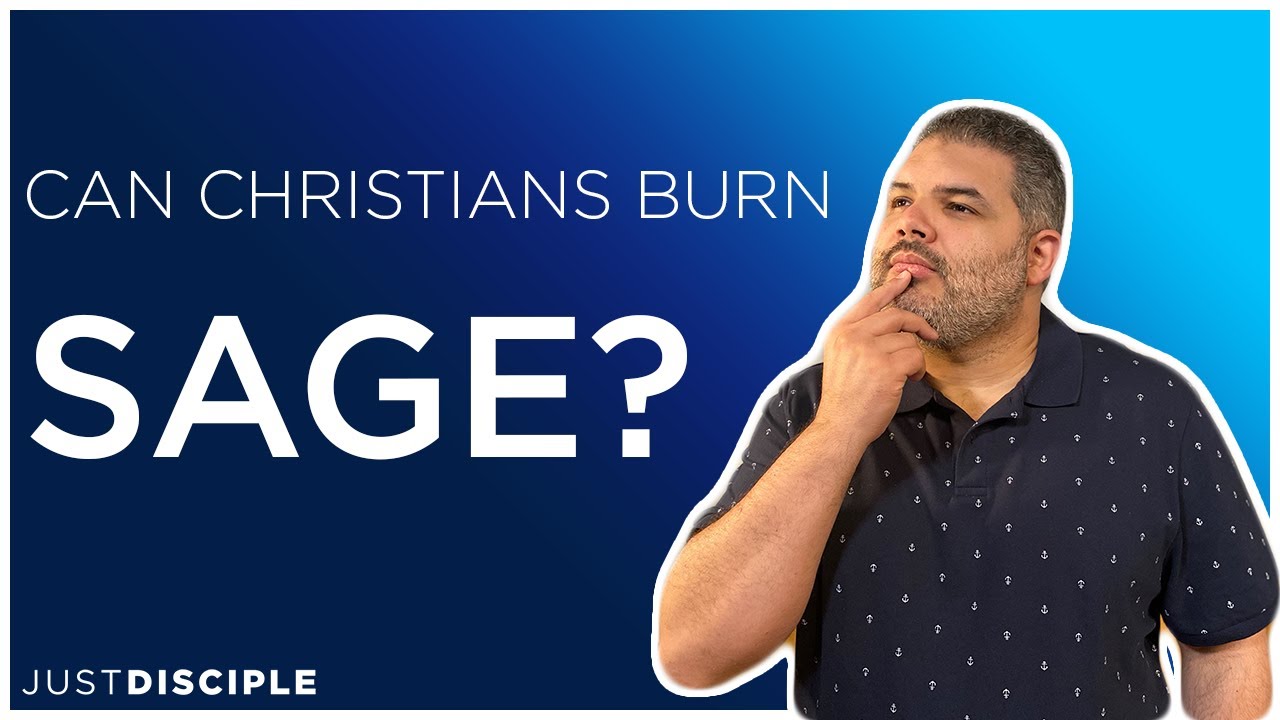 Can Christians Burn Sage According to The Bible? - Full Answers