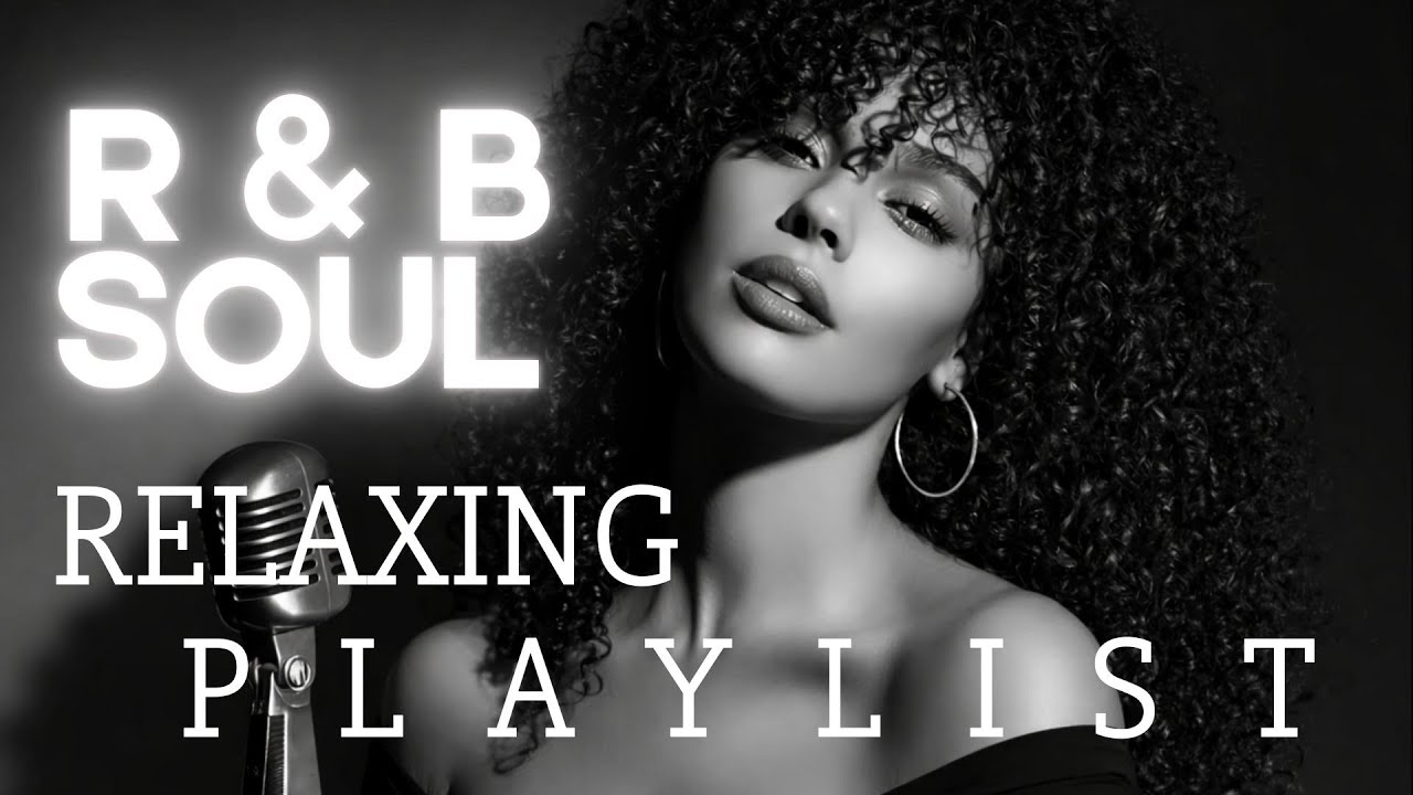 【R&B Soul】Vol.1 Soulful Chill Vibes – Deep Grooves & Relaxing Vocals