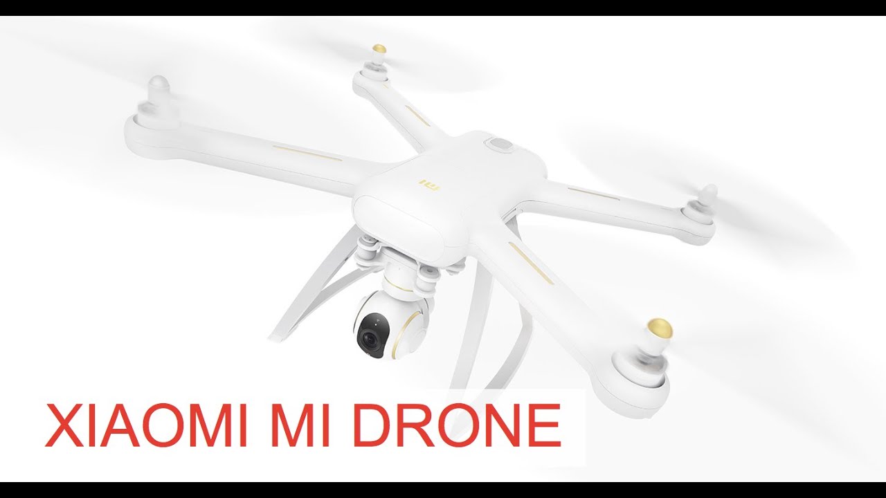 XIAOMI MI DRONE