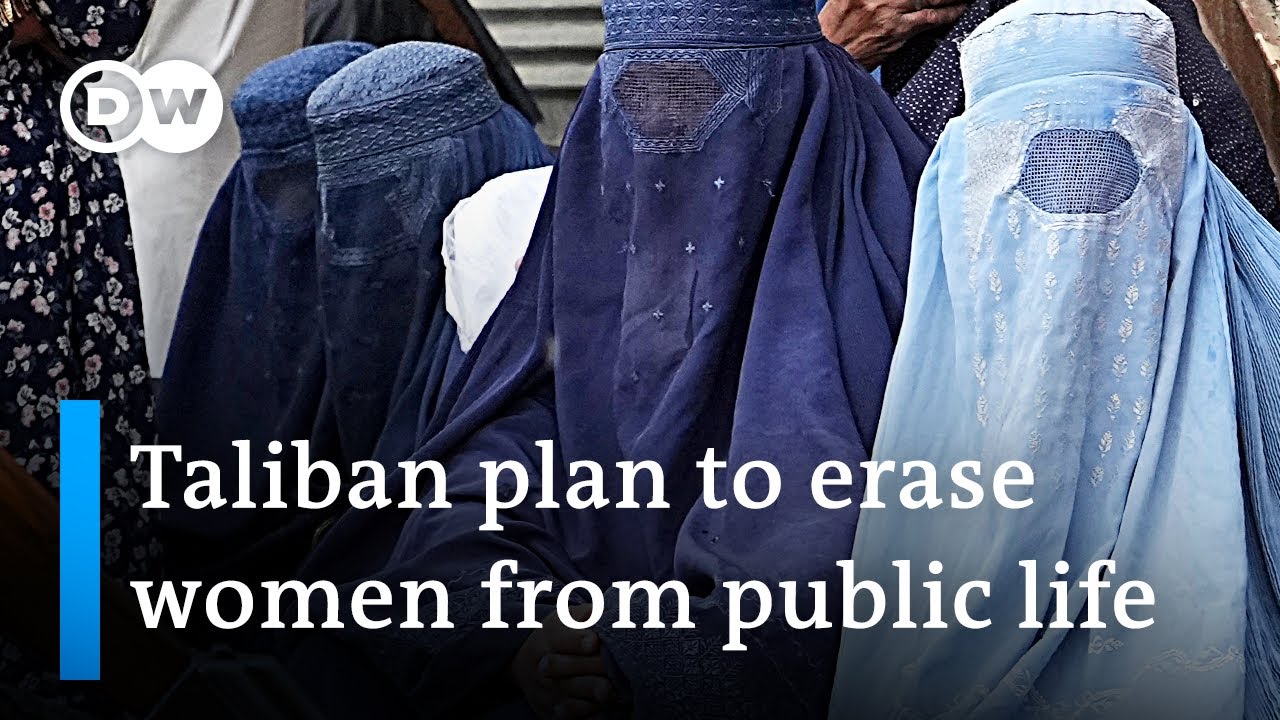 Taliban plan new restrictions for women, demanding full covering from head to toe | DW News