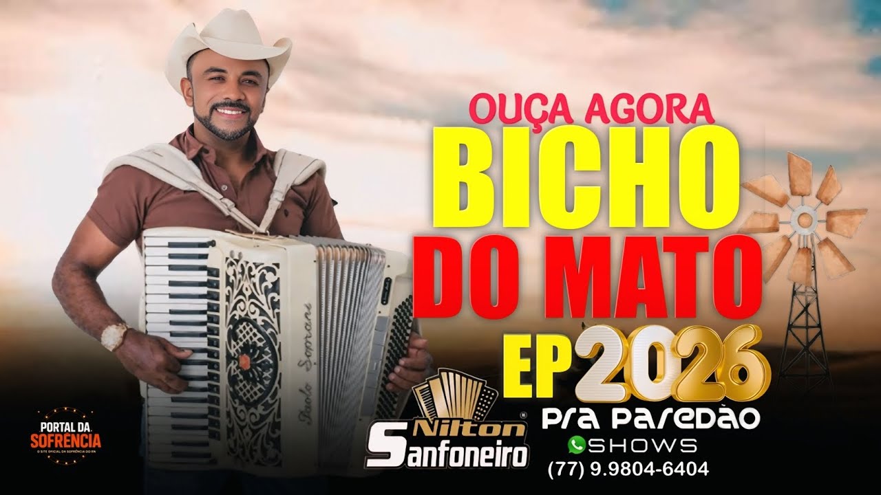 NILTON SANFONEIRO - EP BICHO DO MATO - 2026