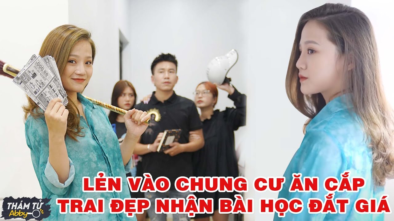 Th&aacute;m Tử Abby Full Tập 54: G&aacute;i Xinh Về Nh&agrave; Mẹ Đẻ Tr&uacute;t Giận L&ecirc;n Chị D&acirc;u V&agrave; C&aacute;i Kết