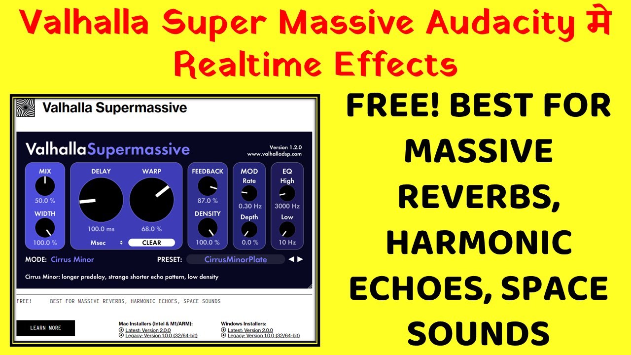 Valhalla Super Massive plugin for Audacity Real Time Effects in new Version 3.2 in Hindi #audacity