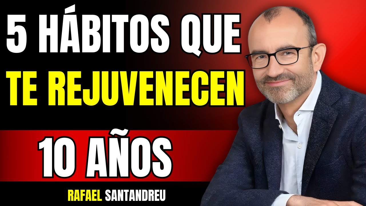 5 HÁBITOS QUE TE HARÁN SENTIR 10 AÑOS MÁS JOVEN | Rejuvenece tu mente y cuerpo naturalmente