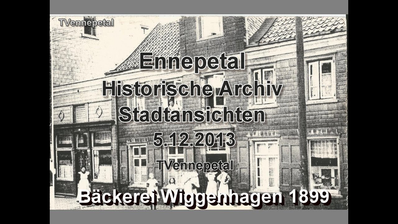Ennepetal Historische Stadtansichten 5.12.2013 TVennepetal
