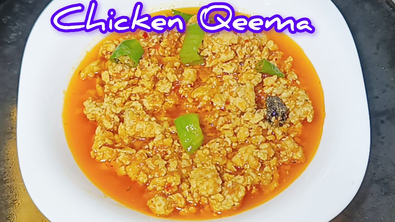 Chicken Qeema Recipe