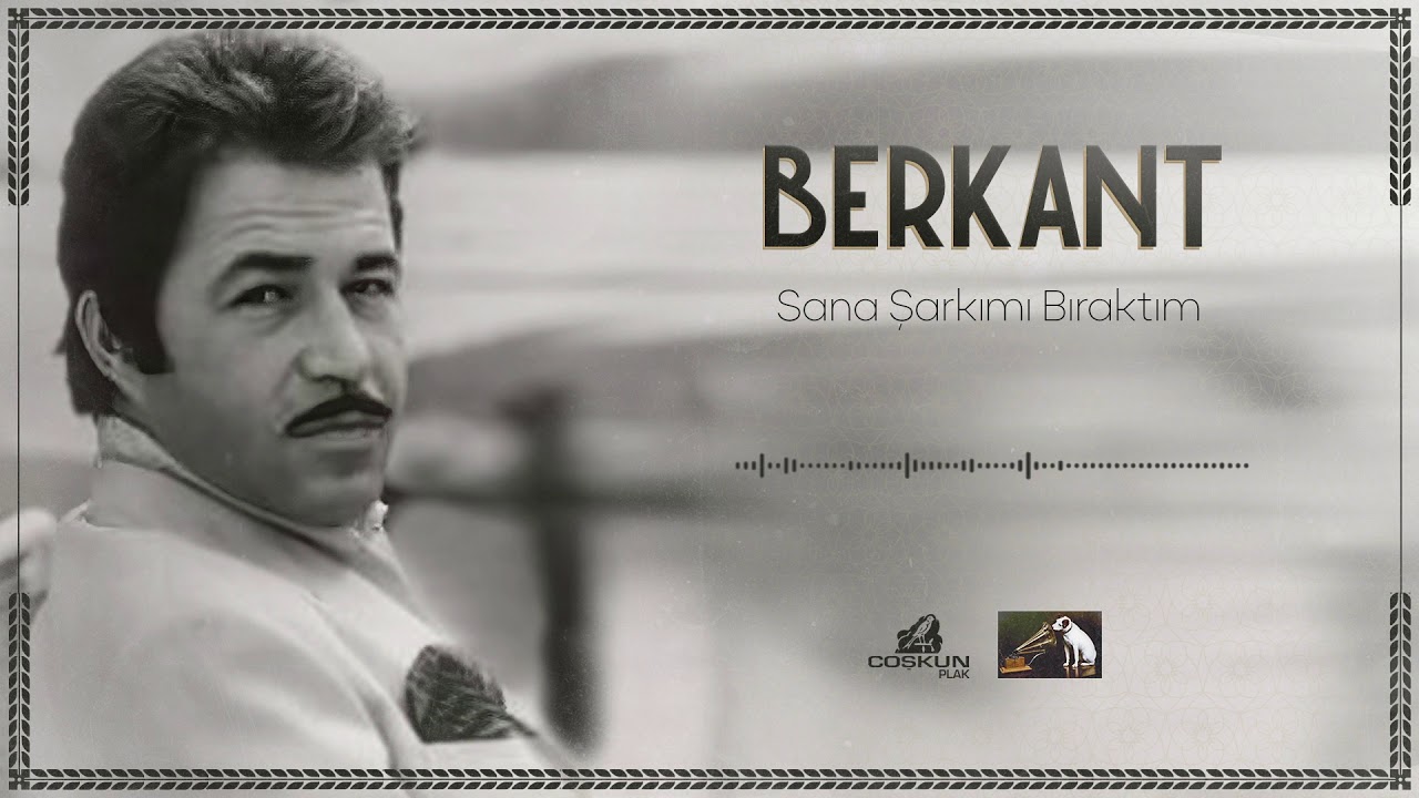 Berkant - Sana Şarkımı Bıraktım (1968)