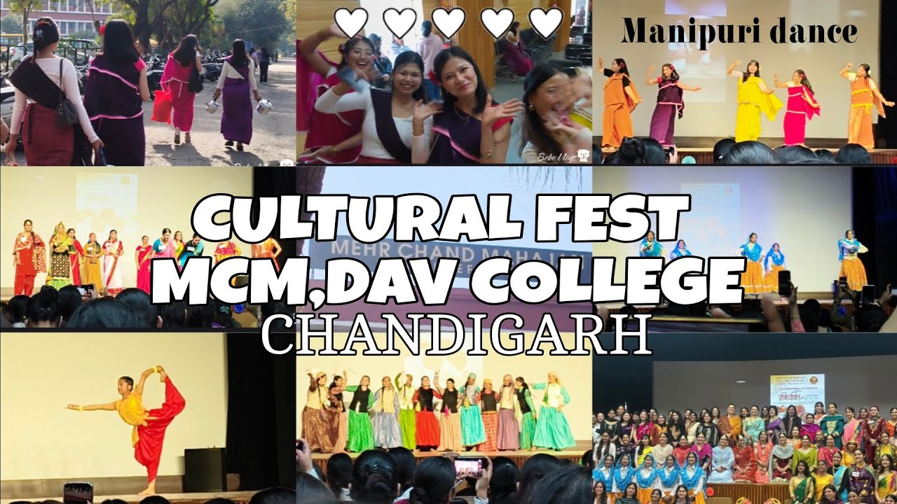 COLLEGE CULTURAL FEST || MCM DAV COLLEGE , SECTOR 36 CHANDIGARH || EXPLORING INDIAN CULTURE 