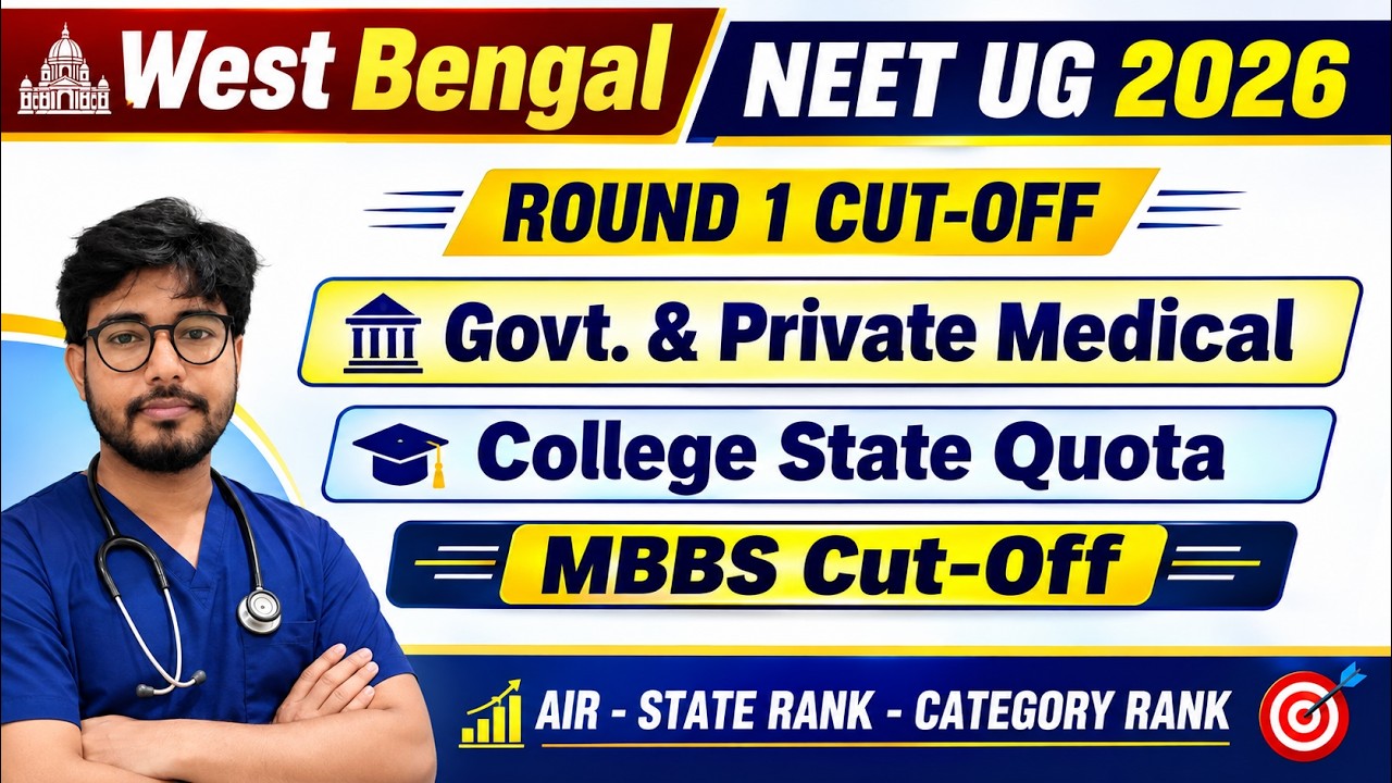 West Bengal NEET UG 2026 Round 1 Cut-Off Data ✅ Category Wise AIR - State Rank - Category Rank 🎯