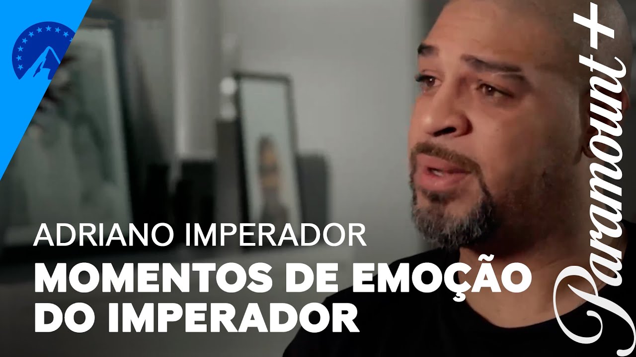 Adriano Imperador | Momentos de Emoção | Paramount Plus Brasil