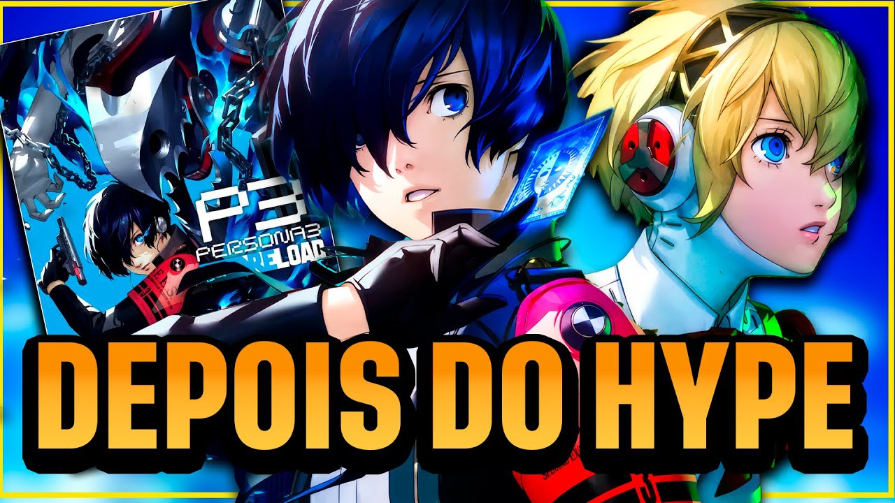 A VERDADE sobre PERSONA 3 RELOAD