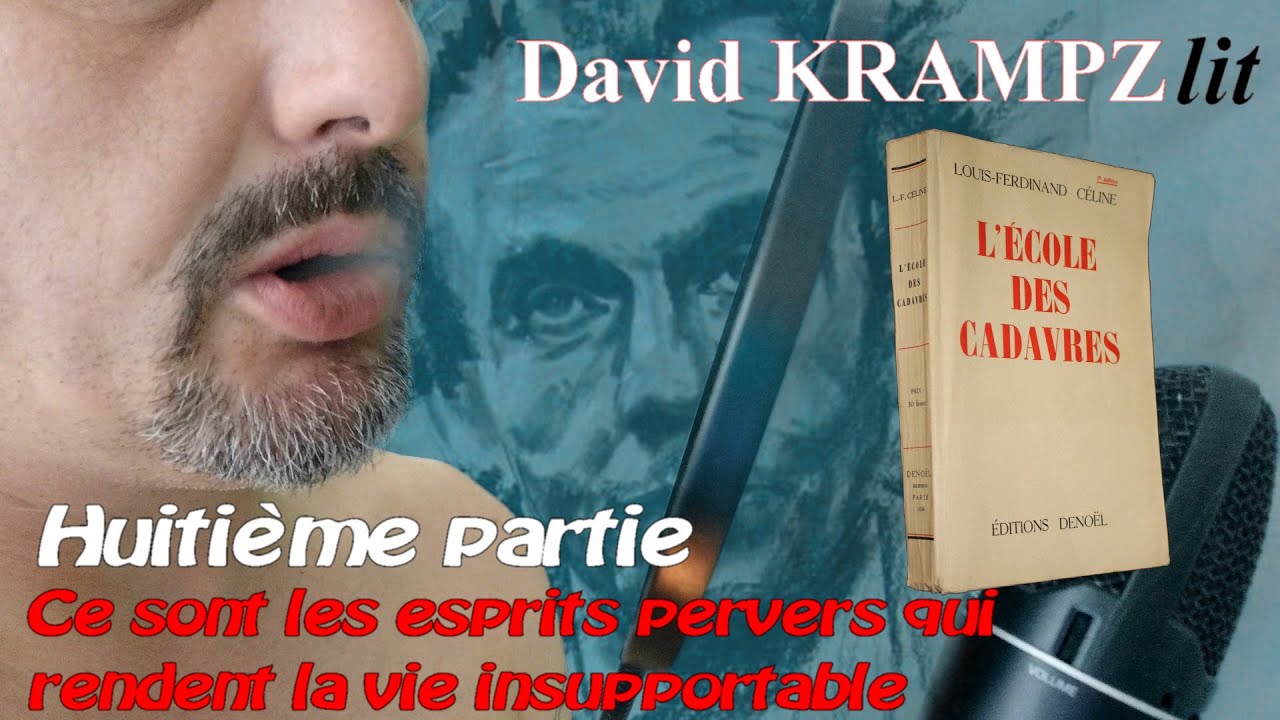 L'&eacute;cole des cadavres (Huiti&egrave;me partie)
