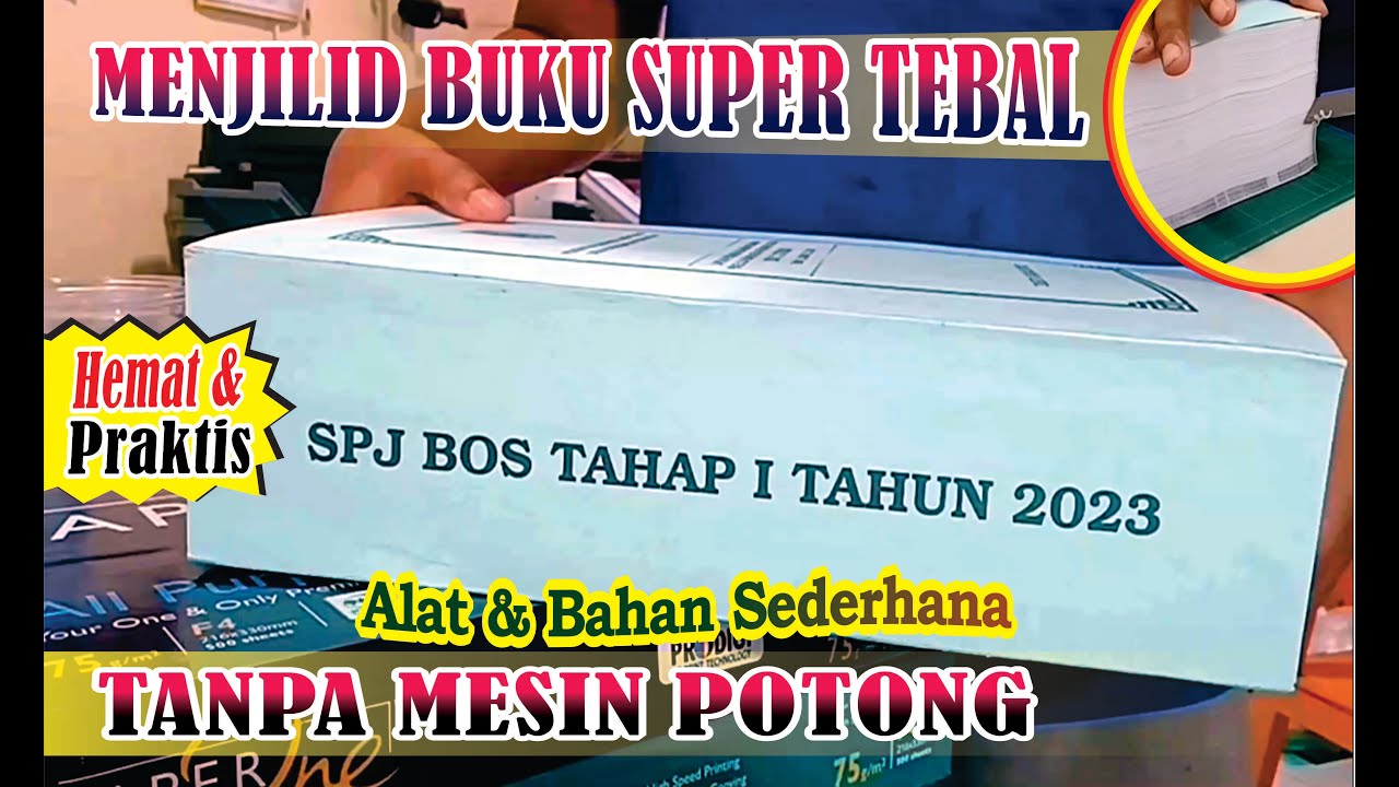 MENJILID BUKU TEBAL BANGET