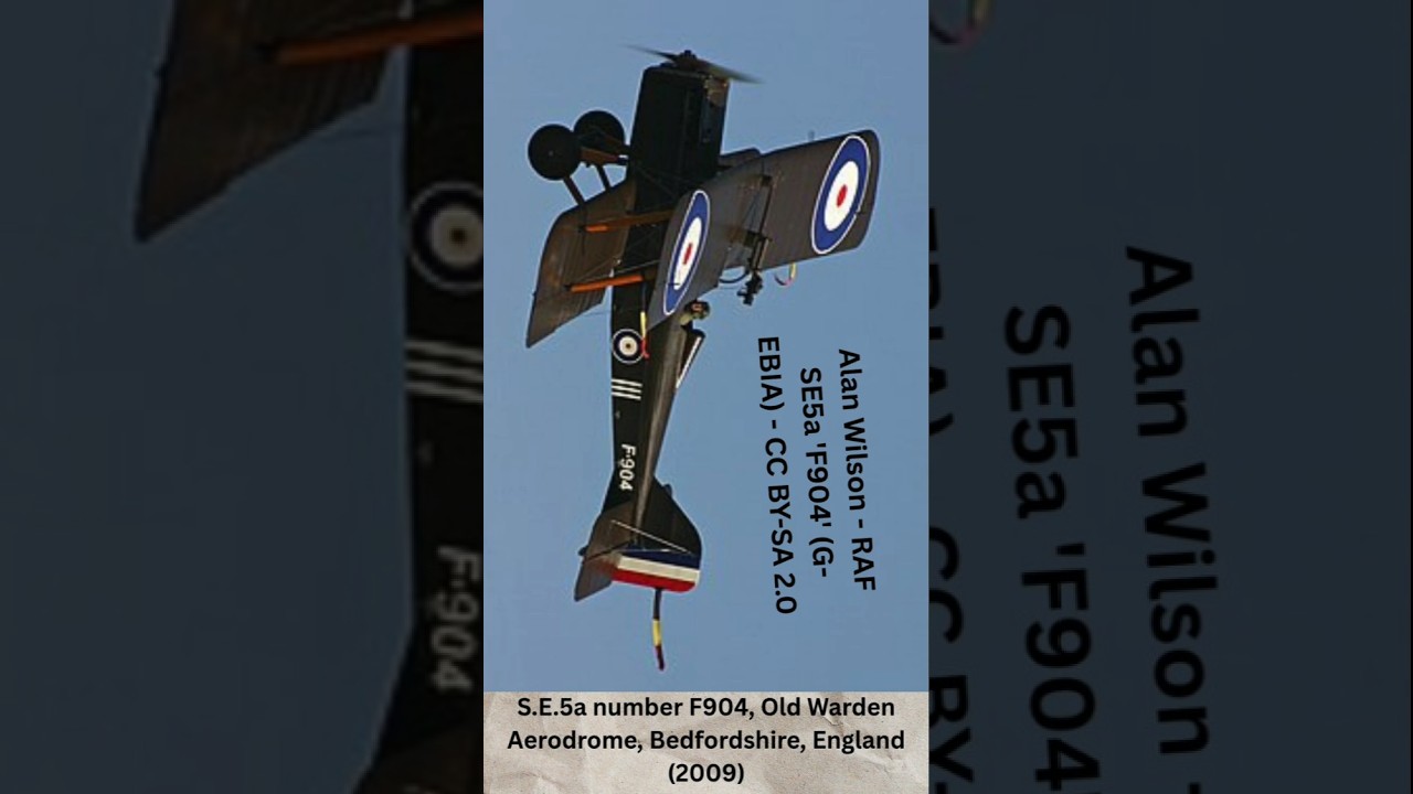 Royal Aircraft Factory S.E.5 - The WW1 Spitfire