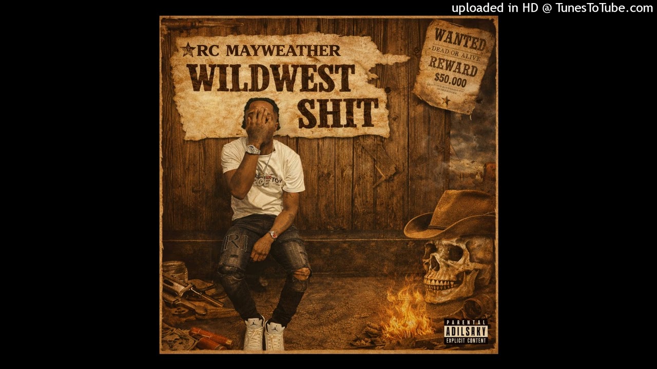 Rc mayweather- Wildwest shit