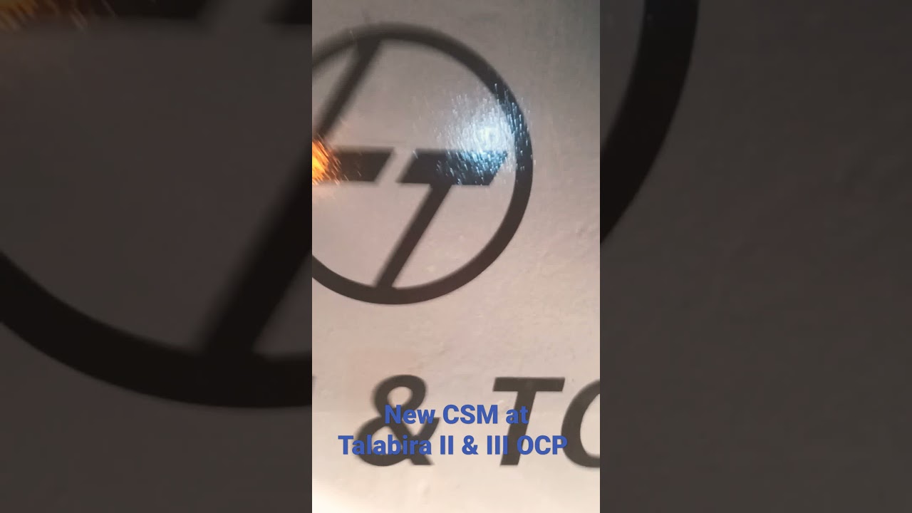 New CSM at Talabira II & lll ocp #short