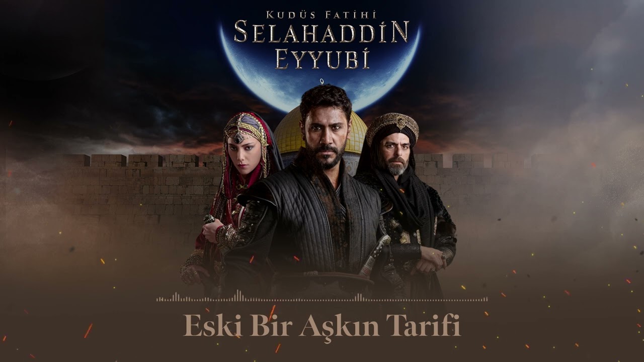 Eski Bir Aşkın Tarifi 🎧 | Kudüs Fatihi Selahaddin Eyyubi Dizi Müziği @trt1