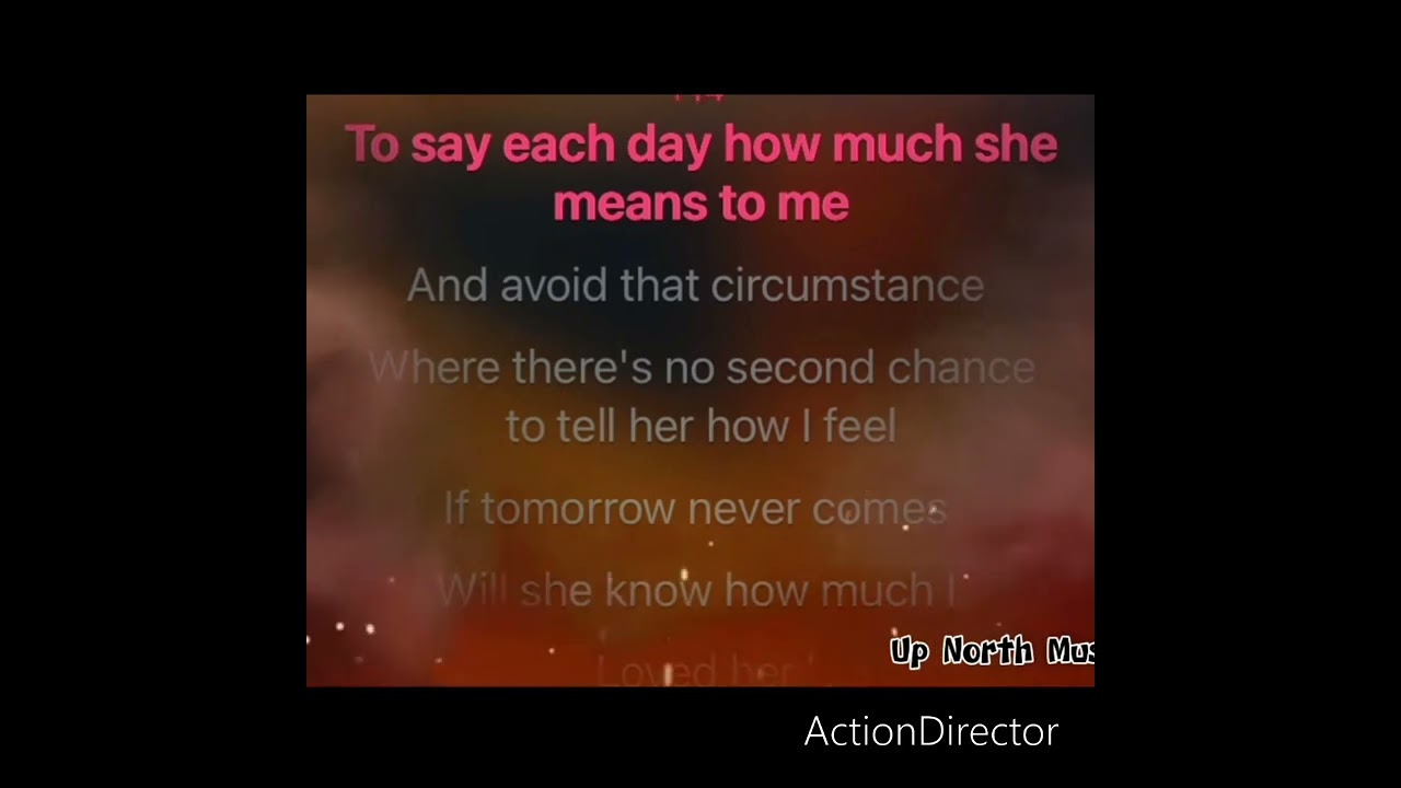 If Tomorrow Never Comes