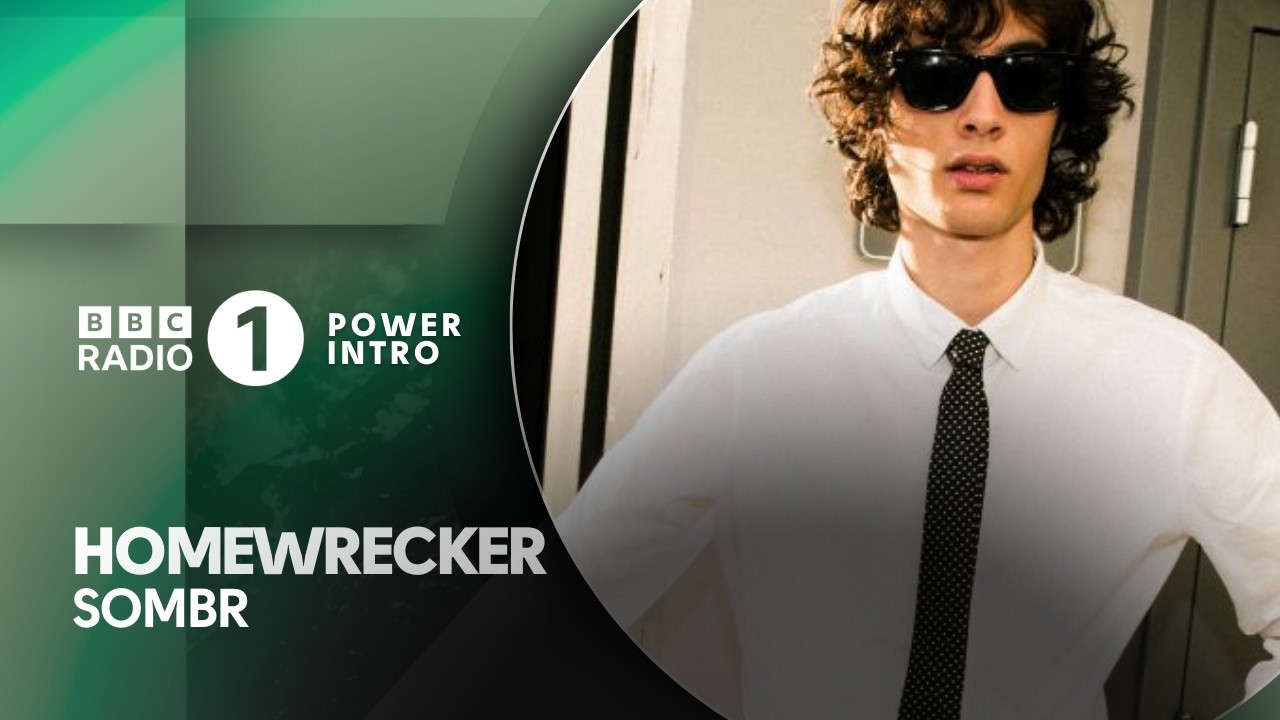 Homewrecker - sombr | BBC Radio 1 Power Intro