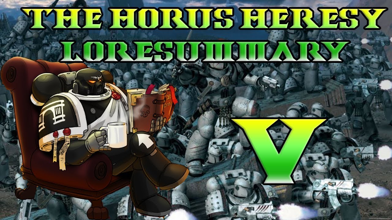 30K Lore, The Horus Heresy Lore Breakdown, Galaxy In Flames