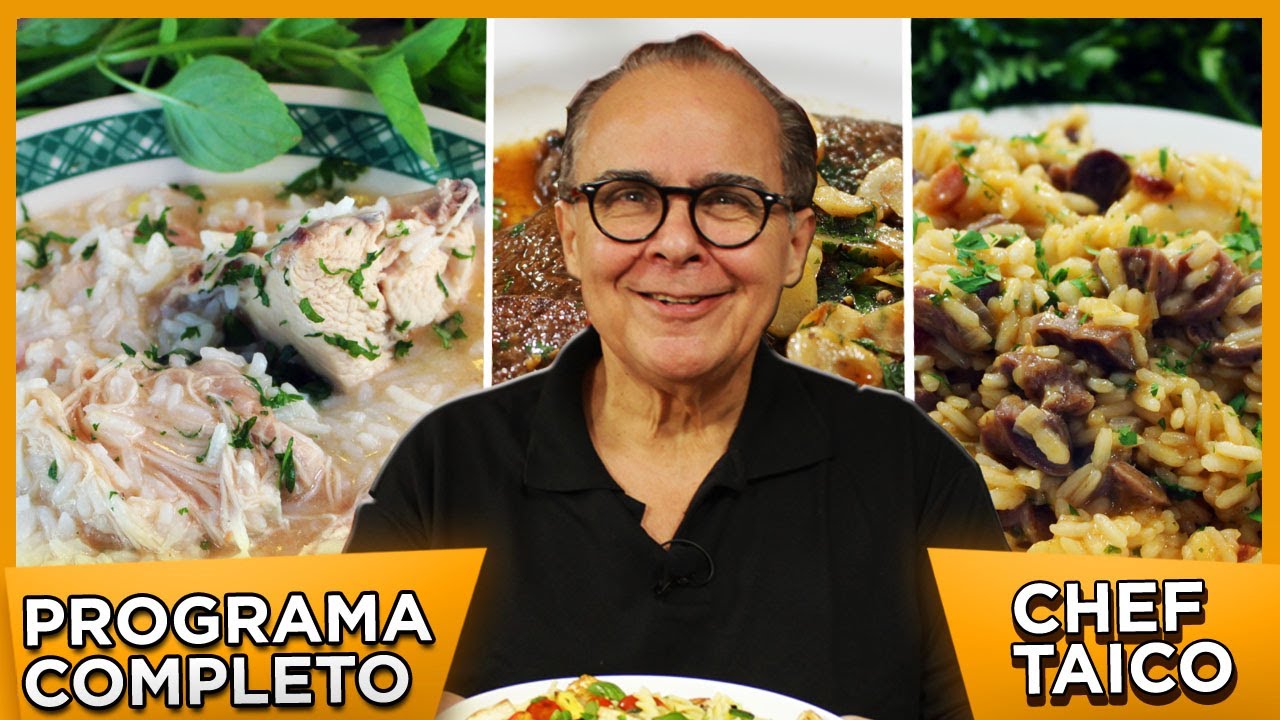 Lembranças com Água na Boca - Canja / Risoto de Moela c/ Bacon / Bife de Patinho - Chef Taico