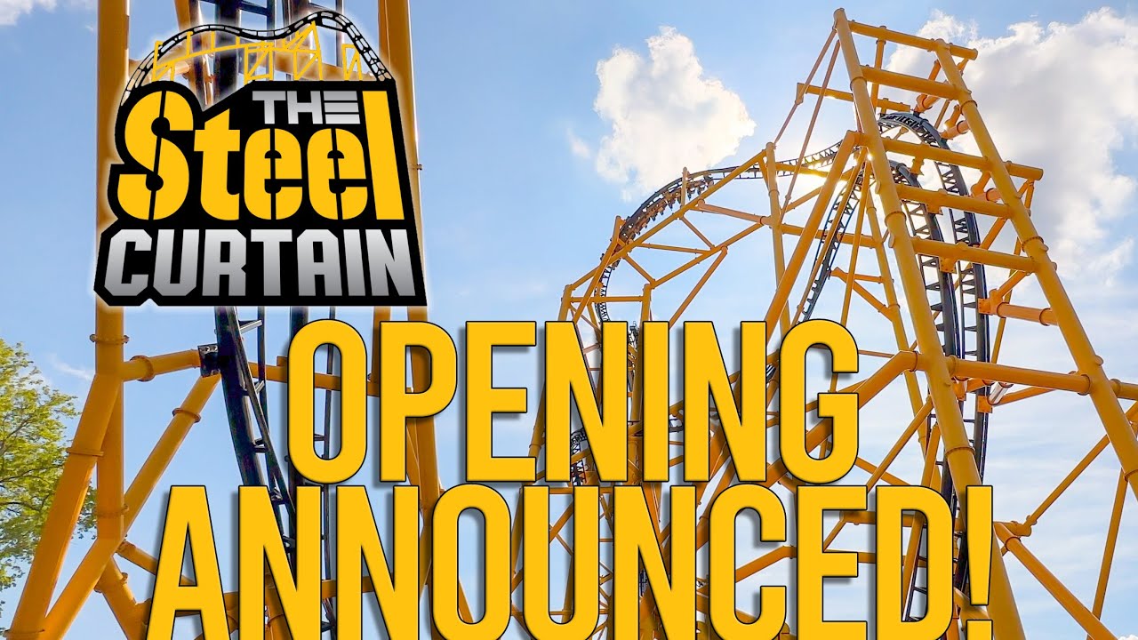 BREAKING NEWS: Steel Curtain Opening Date Announced!