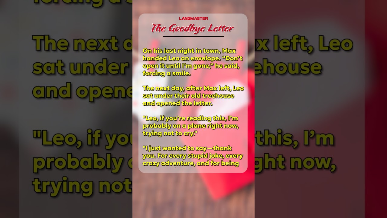 The Goodbye Letter Story   