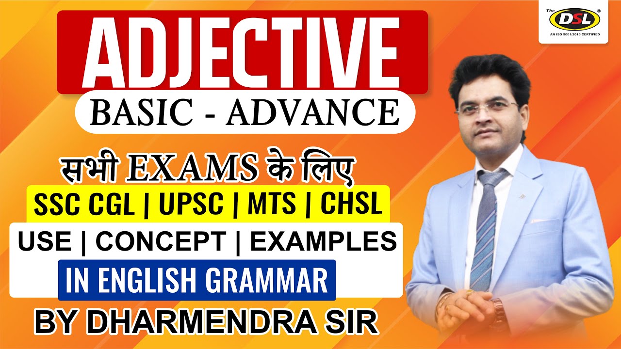 Adjectives in English Grammar for SSC CGL, CPO, CHSL, MTS | Basic English Grammar by Dharmendra Sir